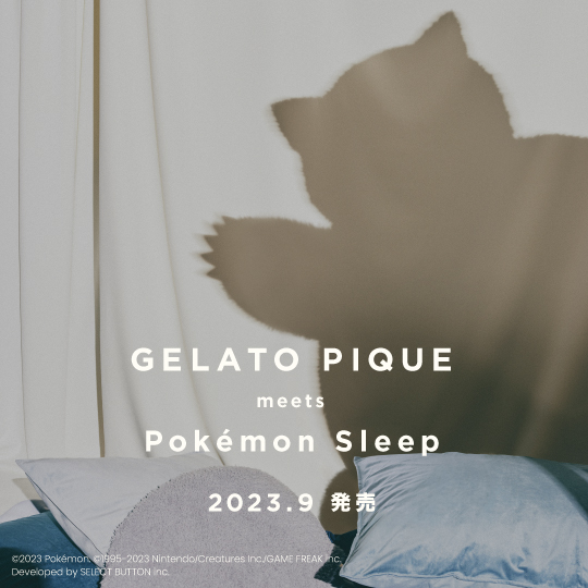 『Pokémon Sleep』とGELATO PIQUEのコラボが決定！