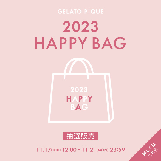 2023年　gelato pique　Happy　BAG