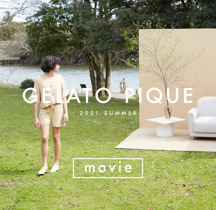 GELATO PIQUE 2021 SUMMER movie │ gelato pique (ジェラートピケ 
